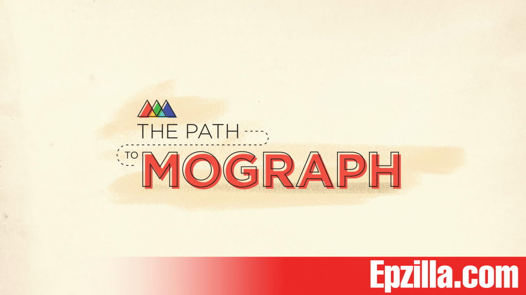 School Of Motion – The Path To MoGraph